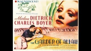 O Jardim de Allah (1936), com Marlene Dietrich, legendado