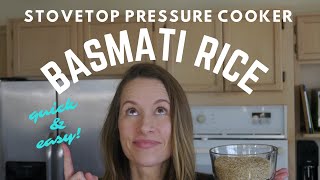 Stovetop Pressure Cooker // Easy Basmati Rice Demo