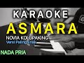 ASMARA Karaoke Nada Pria Novia Kolopaking