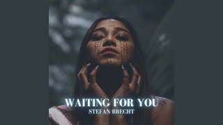 Waiting for You (Radio Edit)