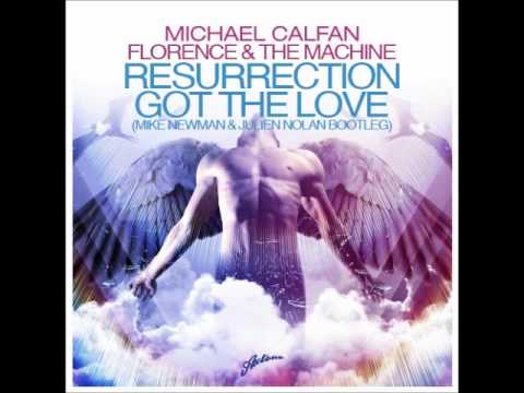 Michael Calfan - Resurrection Got The Love (Julien Nolan & Mike Newman bootleg)