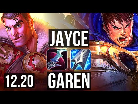JAYCE vs GAREN (TOP) | 300+ games, 2/1/3 | KR Master | 12.20