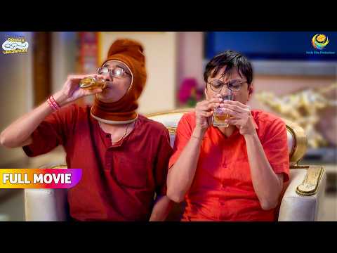 Dawai ke naam per bapuji ne pee li sharab! | FULL MOVIE | Taarak Mehta Ka Ooltah Chashmah