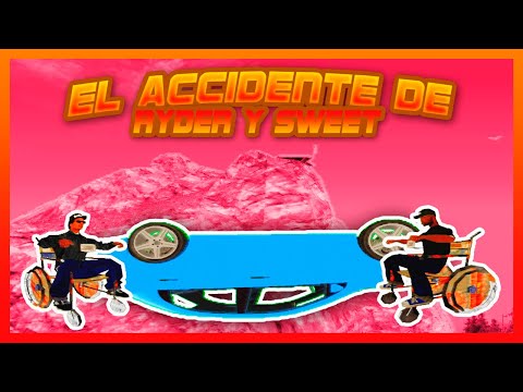 [GTA San Andreas Loquendo] El accidente de Ryder y Sweet [by Nautran75YT]