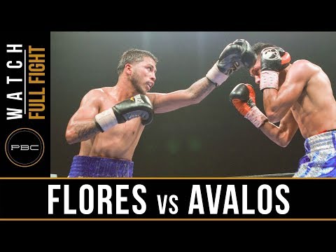 Flores vs Avalos FULL FIGHT: July 18, 2017 - PBC on FS1