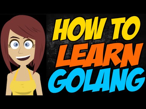 How to Learn Golang
