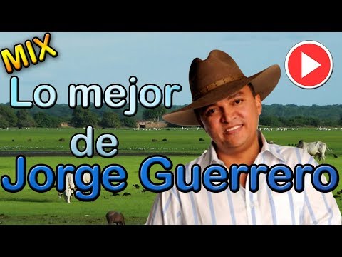 Jorge Guerrero Mix