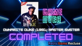 Dynamite Duke (1991) Sega Master System ending [Retro Gaming]