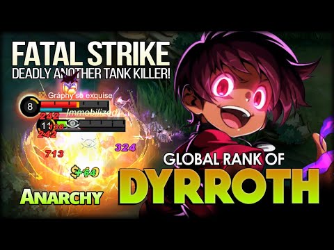 From Bad Start to Carry The Game! Aɴᴀʀᴄʜʏ Global Rank of Dyrroth - Mobile Legends: Bang Bang