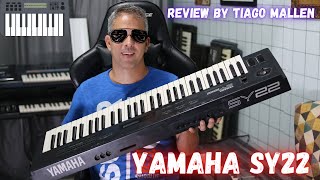 Video thumbnail for YAMAHA SY22 (FACTORY PRESETS)  ANO : 1990 - REVIEW by TIAGO MALLEN #yamaha #sintetizador #teclado by Tiago Mallen