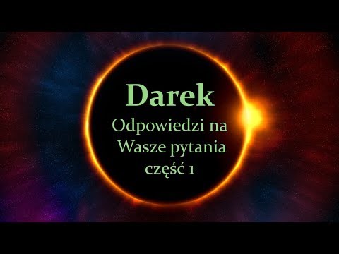 Hipnoza sesja nr 56 - Odpowiedzi na Wasze pytania