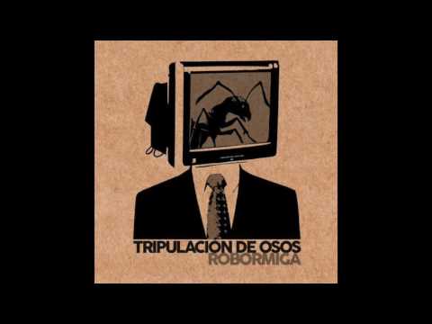 Tripulación de Osos - Robormiga (Audio Oficial)