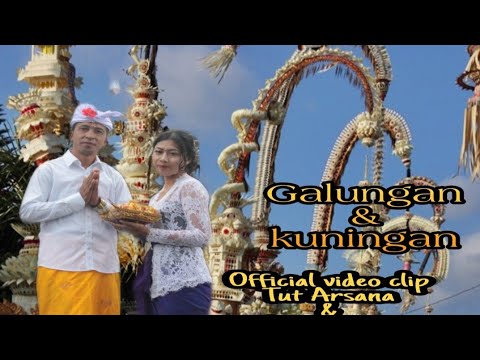 Galungan & Kuningan ( Official video clip ( Tut Arsana & Ade Restya) Arsana Official Channel