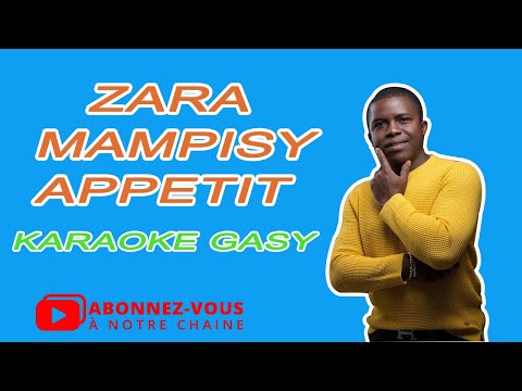 Zara Mampisy appetit karaoke