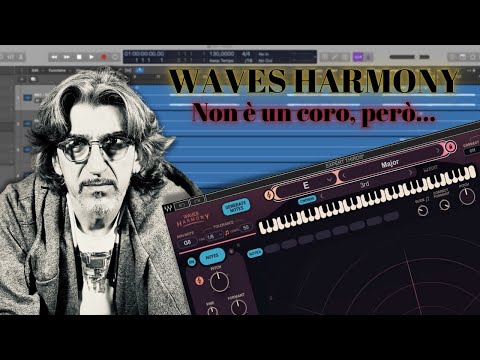 Waves Harmony - Non è un coro, però...
