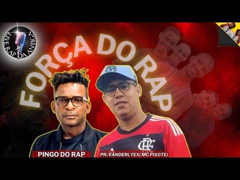 LIVE COM PINGO & PIXOTE EX-FORÇA DO RAP