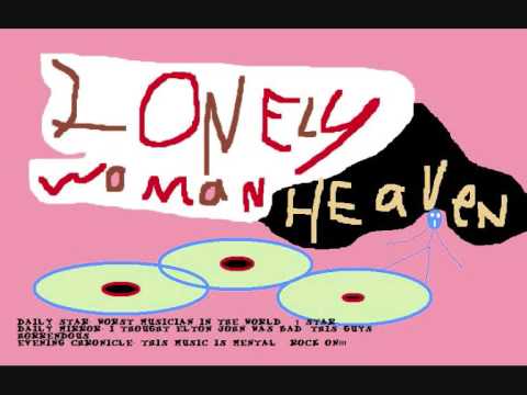 LonelyWomanHeaven - Papa New Guinea (song 1)