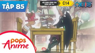 One Piece Tập 85 - Ước Mơ Của Kẻ Bị Ruồng Bỏ - Bác Sĩ Lang Băm Hiluluk! - Hoạt Hình Tiếng Việt