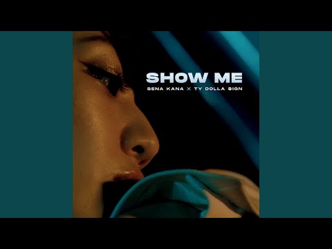 Video thumbnail for Show Me (Radio Edit)
