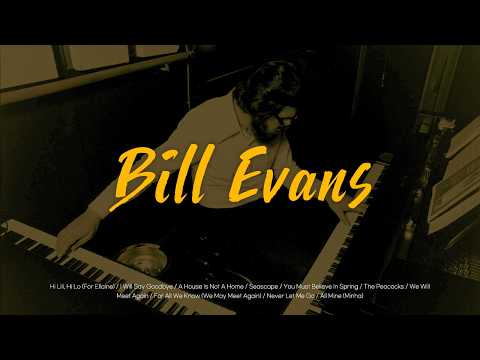 [Playlist] Bill Evans: Solitude and Melancholy – The Late Years