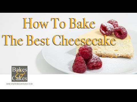 How to bake a basic cheesecake: Video recipe