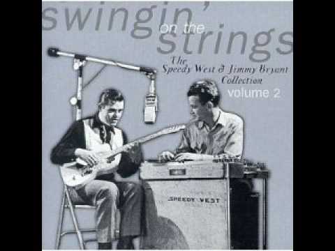 Speedy West & Jimmy Bryant - Swinging' On The Strings