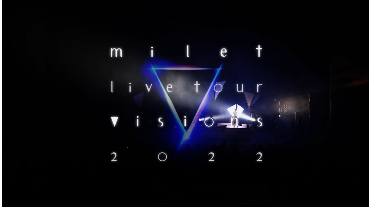 milet: Live Tour "visions" 2022 — Official Trailer