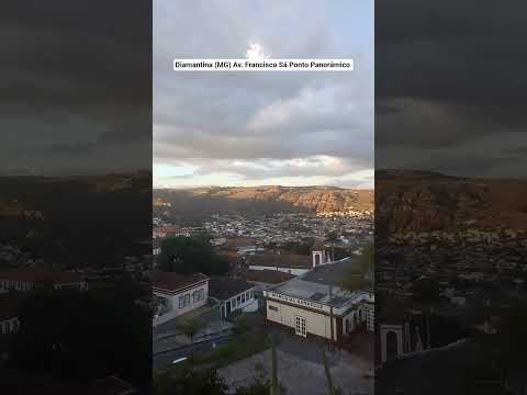 Diamantina (MG) Av. Francisco Sá Ponto Panorâmico
