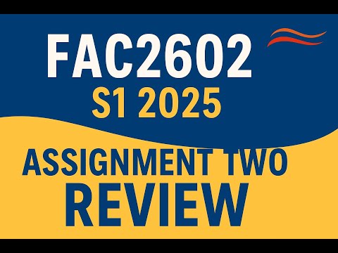 FAC2602 S1 2025 ASSESSMENT 2 Q1A