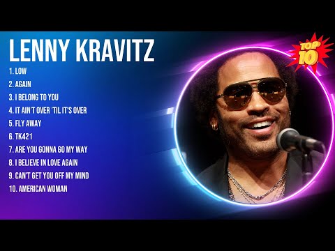 Lenny Kravitz 2024 MIX ~ Top 10 Best Songs ~ Greatest Hits ~ Full Album