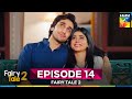 Fairy Tale Season 2 Episode 14