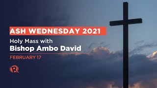 Ash Wednesday 2021: Changes to expect during COVID-19 pandemic