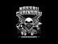 Nassau Chainsaw - The Chase Featuring Tim Williams of VOD & Coma of Candiria