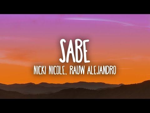 Nicki Nicole, Rauw Alejandro - Sabe