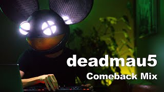 deadmau5 - The Comeback Mix