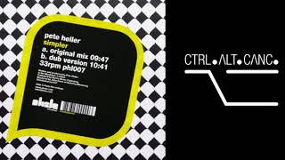 Pete Heller - Simpler (Original Mix)