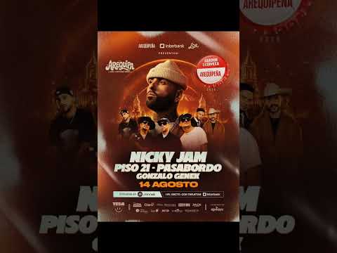 NICKY JAM en AREQUIPA 14 de Agosto