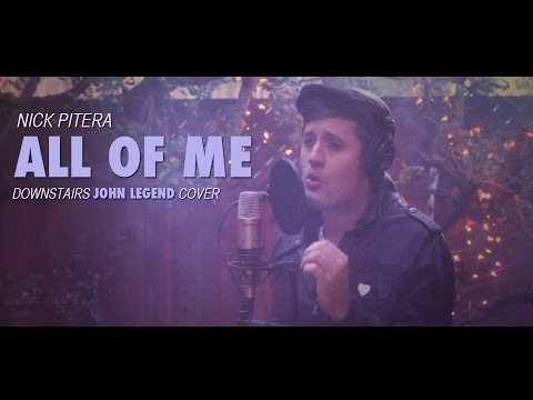 John Legend - All of Me - Nick Pitera DOWNSTAIRS (low) cover