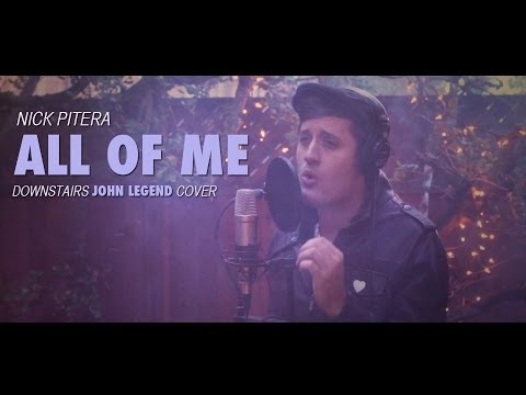 John Legend - All of Me - Nick Pitera DOWNSTAIRS (low) cover