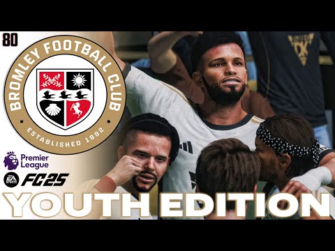 RAGE AS THINGS NEED TO CHANGE! | FC 25 Career Mode | Youth Edition | Bromley FC | EP 80