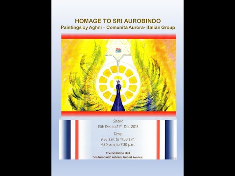 "Homage to Sri Aurobindo" - paintings by Aghni