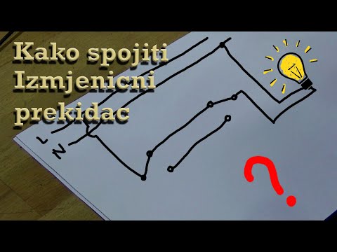 Kako Spojiti Izmjenični Prekidač