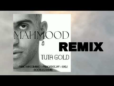 MAHMOOD - TUTA GOLD (FABIO MASSIMINO  FABIOPDEEJAY  EADJ BOOTLEG REMIX)#sanremo2024