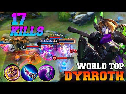 17 Kills!! Best Dyrroth One Shot Build and Emblem!! - Build Top 1 Global Dyrroth ~ MLBB