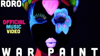War Paint - RoRo (Official Music Video)
