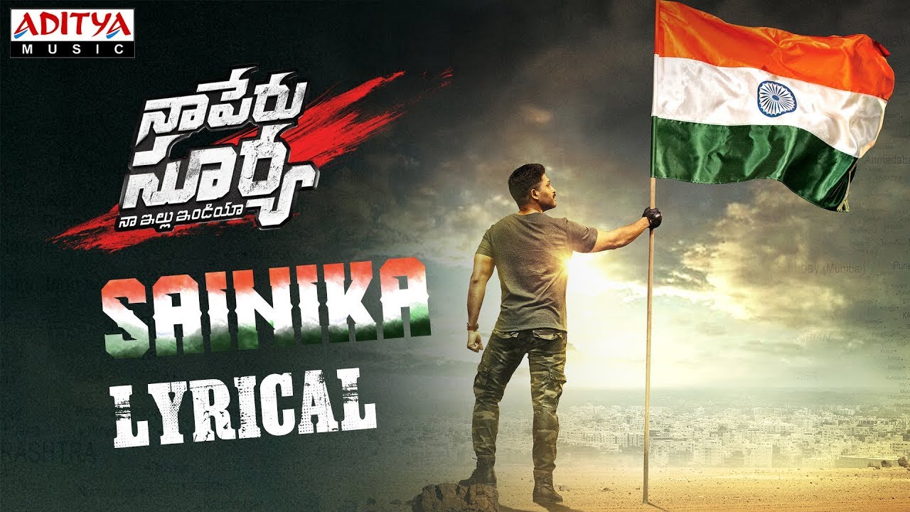Sainika Lyrics  | Naa Peru Surya Naa Illu India | Allu Arjun, Anu Emmanuel | Vishal Dadlani | Shekhar