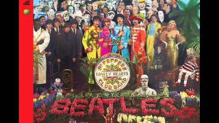 Sgt Pepper's Lonely Hearts Club Band ( Full Album Remastered 2009) - The Beatles