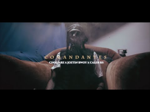 Choliare x Joztin Bwoy x Caleb Rs - Comandantes [Official Video]