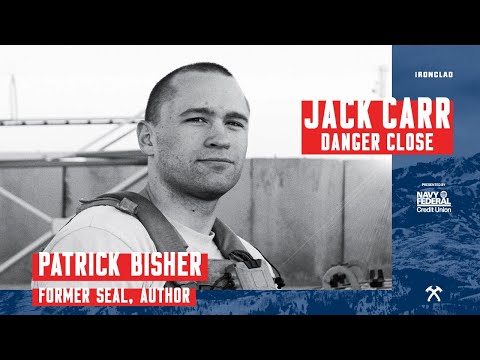 Danger Close with Jack Carr - Patrick Bisher: No Surrender - YouTube