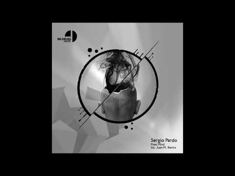 Sergio Pardo - Free Mind (Original Mix)